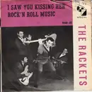 7inch Vinyl Single - Jimmy & The Rackets - I Saw You Kissing Her / Rock'n Roll Music