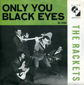 Jimmy & The Rackets - Only You / Black Eyes