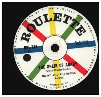Jimmy And The Rebels - The Sheik Of Araby/You Are My Sunshine