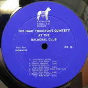LP - Jimmy Thurston - The Jimmy Thurston Quintet At The Balmoral Club, Nassau Bahamas - Mono