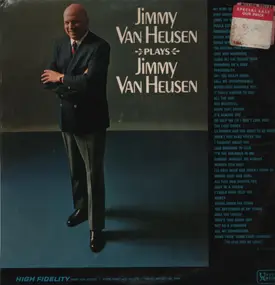 Jimmy Van Heusen - Jimmy Van Heusen Plays Jimmy Van Heusen