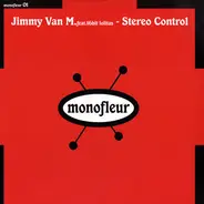 Jimmy Van M Feat. 16 Bit Lolita's - Stereo Control