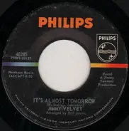 Jimmy Velvet - It's Almost Tomorrow / Blue Eyes (Don't Run Away)