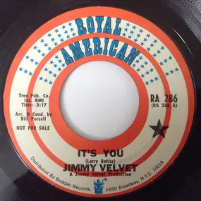 Jimmy Velvet - It's You b/w A Woman