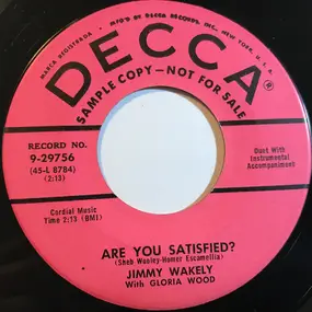 Jimmy Wakely - Are You Satisfied?