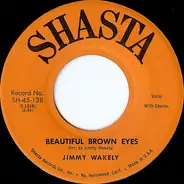 Jimmy Wakely - Beautiful Brown Eyes / My Heart Cries For You