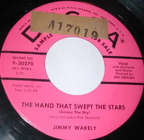 Jimmy Wakely - Blue Nosed Mule/The Hand That Swept The Stars