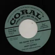 Jimmy Wakely - Giant / His Name Was Dean