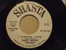 7inch Vinyl Single - Jimmy Wakely - I Stopped Livin'