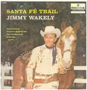 LP - Jimmy Wakely - Santa Fe Trail