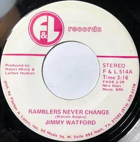 Jimmy Watford - Ramblers Never Change