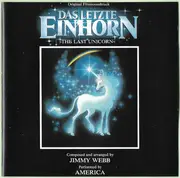 CD - Jimmy Webb - Das Letzte Einhorn = The Last Unicorn (Original Filmsoundtrack)