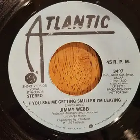 Jimmy Webb - If You See Me Getting Smaller, I'm Leaving