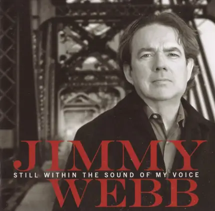 Jimmy Webb - Still Within the Sound of My Voice