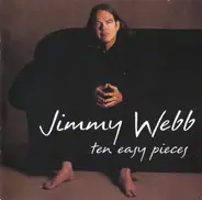 Jimmy Webb - Ten Easy Pieces