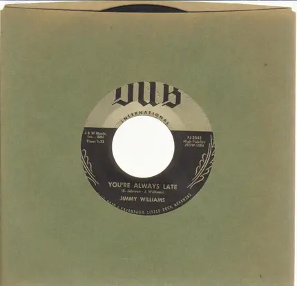 Jimmy Williams - You're Always Late