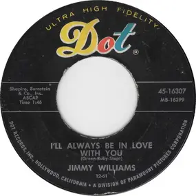 Jimmy Williams - I'll Always Be In Love With You / Winner Take All