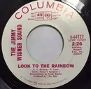 7inch Vinyl Single - Jimmy Wisner - Look To The Rainbow / A Time For Us