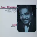 LP - Jimmy Witherspoon - Who's Been Jivin' You