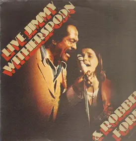 Jimmy Witherspoon - Live Jimmy Witherspoon & Robben Ford