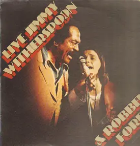 Jimmy Witherspoon - Live Jimmy Witherspoon & Robben Ford