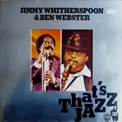 Jimmy Witherspoon - That's Jazz