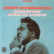 CD - Jimmy Witherspoon - Blue Spoon/Spoon In London