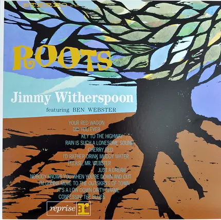 Jimmy Witherspoon Featuring Ben Webster - Roots