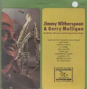 Jimmy Witherspoon & Gerry Mulligan - Jimmy Witherspoon & Gerry Mulligan