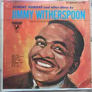 LP - Jimmy Witherspoon - Stormy Monday And Other Blues