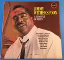 LP - Jimmy Witherspoon - A Spoonful Of Blues - Mono