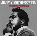 Double CD - Jimmy Witherspoon - Ain't Nobody's Business - Slipcase