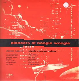 Jimmy Yancey - Pioneers of Boogie Woogie