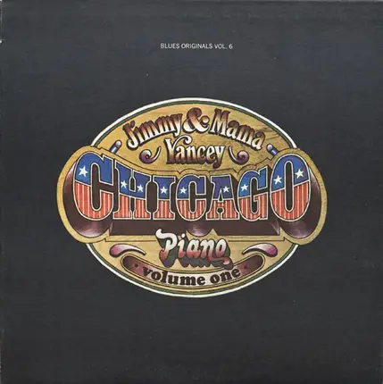 Jimmy Yancey & Mama Yancey - Chicago Piano - Volume One