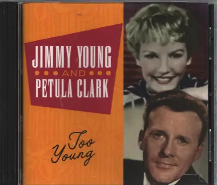 Jimmy Young , Petula Clark - Too Young