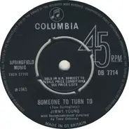 Jimmy Young - Someone To Turn To / Let Me Love You