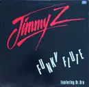 12inch Vinyl Single - Jimmy Z - Funky Flute