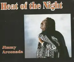 Jimmy Arconada - Heat Of The Night