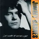 7inch Vinyl Single - Jimmy Barnes - Let's Make It Last All Night