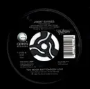 7inch Vinyl Single - Jimmy Barnes - Too Much Ain't Enough Love