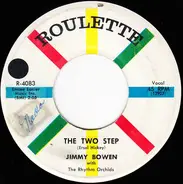 Jimmy Bowen With The Rhythm Orchids - By The Light Of The Silvery Moon / The Two Step