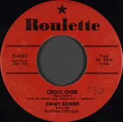 Jimmy Bowen - Cross Over / It's Shameful