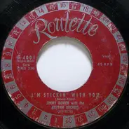 Jimmy Bowen With The Rhythm Orchids - I'm Stickin' with You