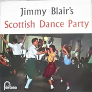 Jimmy Blair & His Scottish Dance Band - Jimmy Blair's Scottish Dance Party