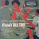 10'' - Jimmy Blythe - South Side Blues Piano