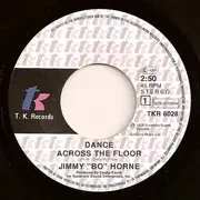 7inch Vinyl Single - Jimmy 'Bo' Horne - Dance Across The Floor