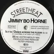 12inch Vinyl Single - Jimmy 'Bo' Horne - Is It In/Dance Across The Floor (Medley Mix '86)