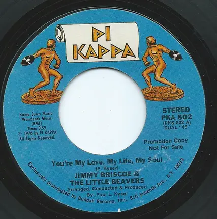 Jimmy Briscoe And The Beavers - You're My Love, My Life, My Soul