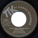 7inch Vinyl Single - Jimmy Briscoe And The Beavers - I Only Feel This Way When I'm With You