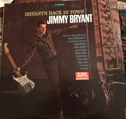 Jimmy Bryant - Bryant's Back in Town